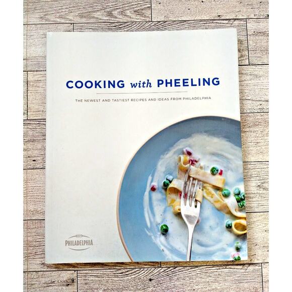 Cooking with Pheeling Philadelphia Cream Cheese Kraft - 2011 Paperback Cookbook - Picture 1 of 10